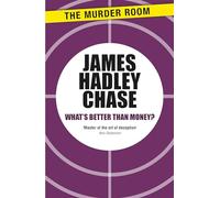 What's Better Than Money? (Murder Room)