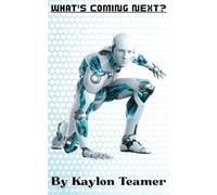 What's Coming Next?
