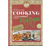 WHAT'S COOKING GOOD LOOKING? Italian Style