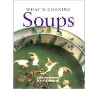 What's Cooking: Soups