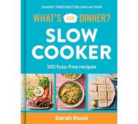 What's For Dinner? In the Slow Cooker