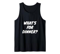 What's for Dinner? Tank Top