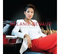Melanie Renaud - What's Going on