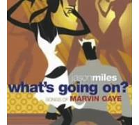 What'S Going On: Songs Of Marvin Gaye