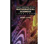 What's Happening in the Mathematical Sciences: 1998-1999 v.4: 1998-1999 Vol 4 (What's Happening in the Mathermatical Sciences)