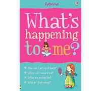 Whats Happening to Me?: Girls Edition (What and Why)
