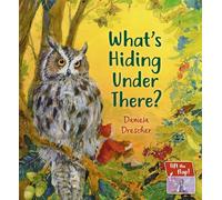 What's Hiding Under There?: A Magical Lift-the-Flap Book