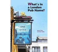 What's in a London Pub Name?