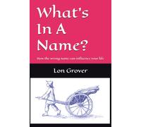 What's In A Name?: How the wrong name can influence your life
