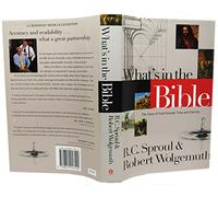 What's in the Bible: The Story of God Through Time and Eternity