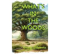 What's In The Woods (The WEG)