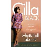 [What's it All about?] (By: Cilla Black) [published: July, 2004]