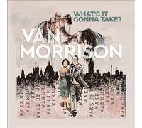 Van Morrison - Whats It Gonna Take? [VINYL]