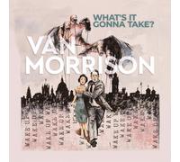 What's It Gonna Take? - Van Morrison Vinyl
