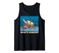 What's Kraken Sea Monster Octopus Pirate Ship Nautical Pun Tank Top