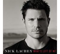 What's Left Of Me By Nick Lachey (2006-08-07)