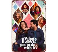 What's Love Got to Do with It? movie Vintage Metal Tin Sign is Retro Metal Sign for Garden Club Outdoor Indoor Home Wall Decorative Poster 8x12 inch