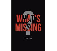 What's Missing?