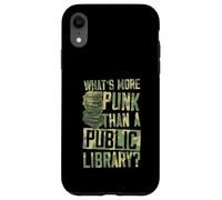 What's More Punk Than A Public Library Case for iPhone XR