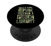 What's More Punk Than A Public Library PopSockets Adhesive PopGrip