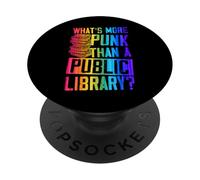 What's More Punk Than A Public Library PopSockets Adhesive PopGrip