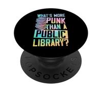 What's More Punk Than A Public Library PopSockets Adhesive PopGrip
