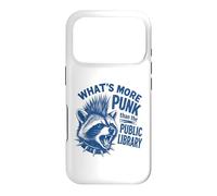 What's More Punk Than The Public Library Funny Raccoon Quote Case for iPhone 17 Pro