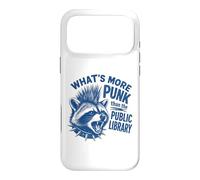 What's More Punk Than The Public Library Funny Raccoon Quote Case for iPhone 17 Pro Max