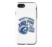What's More Punk Than The Public Library Funny Raccoon Quote Case for iPhone SE (2020) / 7/8