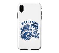 What's More Punk Than The Public Library Funny Raccoon Quote Case for iPhone XS Max