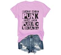 Whats More Punk Than The Public Library Shirt Funny Library Reading Tee Book Lover Punk Librarian Shirt Retro Bookworm Graphic Tee Public Library Worker T-Shirt Gifts for Readers