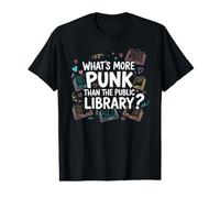 What's More Punk Than The Public Library Value Graphic T-Shirt