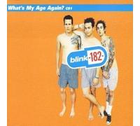 What's My Age Again 1 / Pathetic by Blink 182 (1999-11-16)