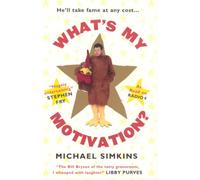 What's My Motivation?