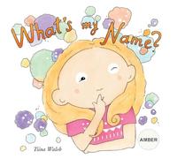 What's my name? AMBER