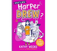 What's New, Harper Drew? : Book 1