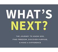 What's Next?