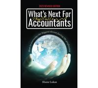 What's Next For Accountants: 2023 Revised Edition