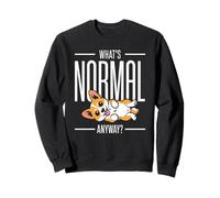 What's Normal Anyway? - Weirdo Funny Cute Corgi Dog Lovers Sweatshirt