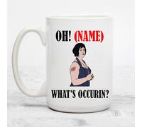 Whats Occurin Gavin and Stacey Nessa Personalised Mug - Printed Mug - Sister Collegue Mum Dad Grandma Grandad Uncle Auntie Bestfriend Novelty Gift 11oz Hot Drink Presents