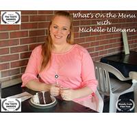 What's On The Menu with Michelle Ullmann