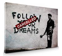 Whats On Your Wall.com Canvas Wall Art | Banksy Follow Your Dreams | Abstract Wall Art | Black Wall Art | Living Room, Bedroom, Bathroom, Kitchen