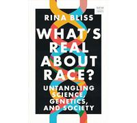 What's Real about Race?: Untangling Science, Genetics, and Society: 0 (A Norton Short)
