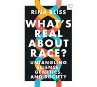 What's Real about Race?: Untangling Science, Genetics, and Society: 0 (A Norton Short)