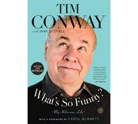 What's So Funny?: My Hilarious Life