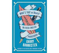 What's That as Béarla?: An Irish-English Phrasebook