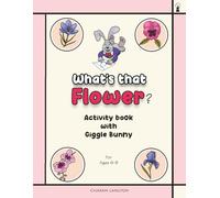 What's that Flower: Activity book about flowers