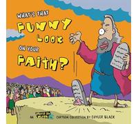 What's That Funny Look on Your Faith?: An Inherit the Mirth Collection