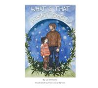 What's That Funny Smell?