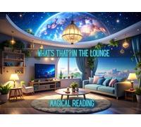 Whats that? In the lounge: Magical Lounge Words